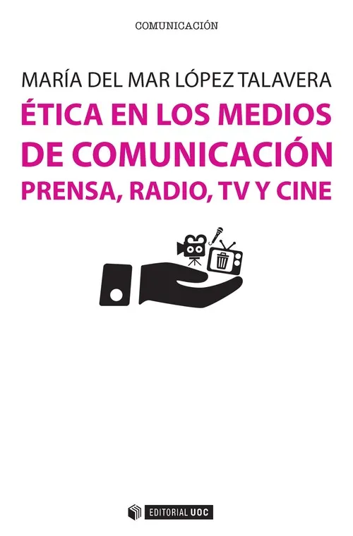 Ética en los medios de comunicación