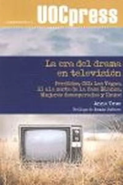 La era del drama en televisión