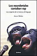 Los neandertales cantaban rap