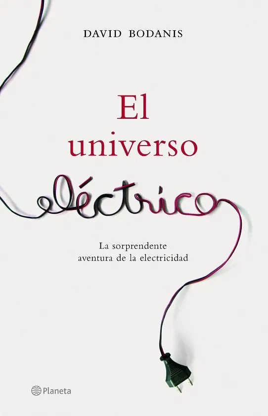 El universo eléctrico
