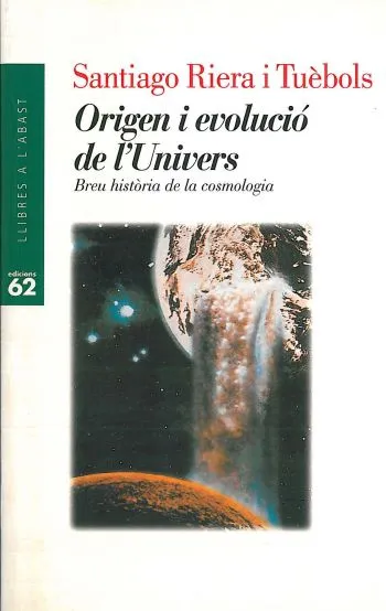 Origen i evolució de l'Univers.