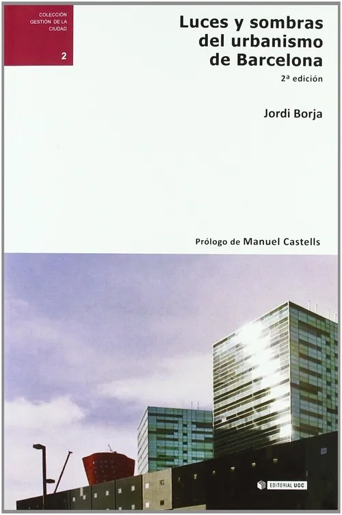 Luces y sombras del urbanismo de Barcelona