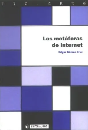 Las metáforas de Internet