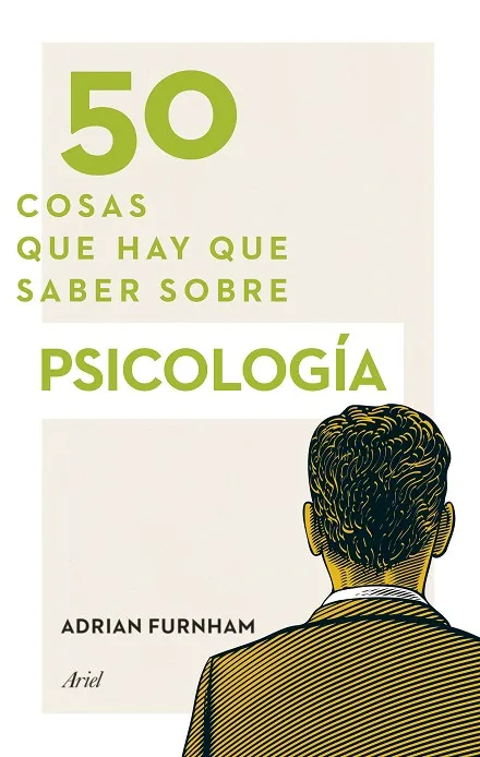50 cosas que hay que saber sobre psicología
