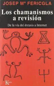 Los chamanismos a revisión