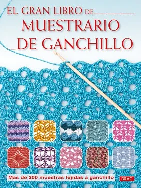 El gran libro de muestrario de ganchillo