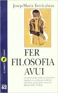 Fer filosofia avui