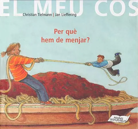 Per que hem de menjar