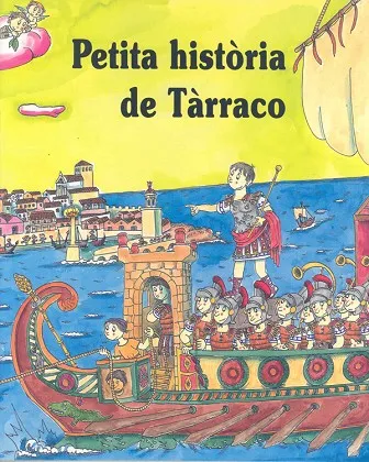 Pequeña historia de Tarraco