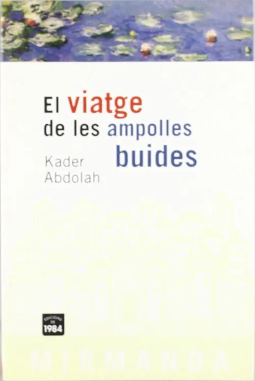 El viatge de les ampolles buides