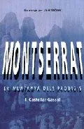 Montserrat. La muntanya dels prodigis