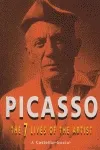Picasso, the 7 lives of the artist