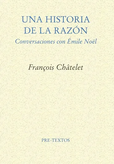 Una historia de la razón
