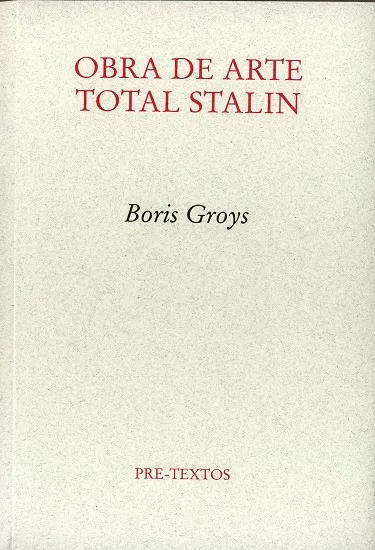 Obra de arte total Stalin