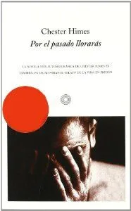 Por el pasado llorarás