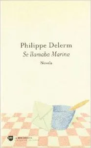 Se llamaba Marina