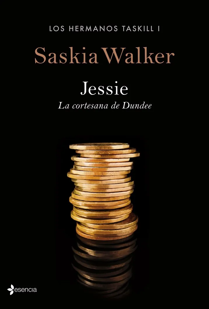 Los hermanos Taskill. Jessie. La cortesana de Dundee