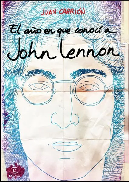 El año en que conocí a John Lennon