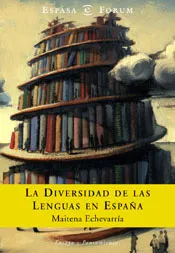 La diversidad de las lenguas en España