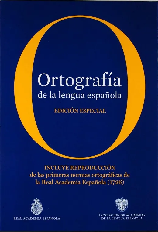 Ortografía de la lengua española. Edición coleccionista