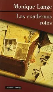 Los cuadernos rotos