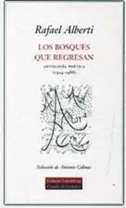 Los bosques que regresan