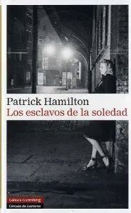 Los esclavos de la soledad