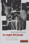 La regla del juego