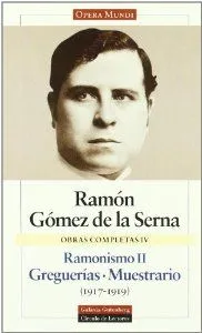 Ramonismo II. Greguerías. Muestrario