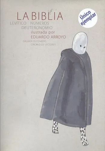 La Biblia. Levítico, Número, Deuteronomio