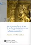 normas con fuerza de ley de las Comunidades Autónomas/Las