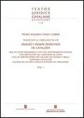 Traducción al castellano de los usages y demás derechos de Cataluña (Vol. I)