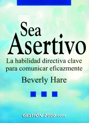 Sea asertivo