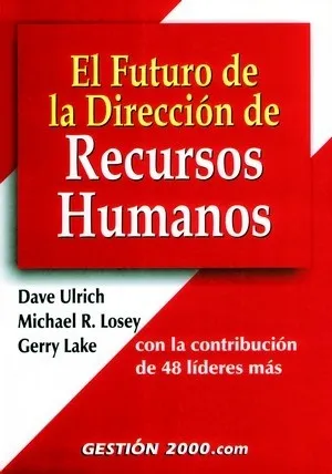 El futuro de la dirección de Recursos Humanos