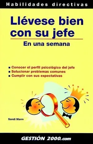 Llévese bien con su jefe