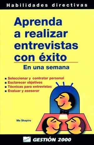 Aprenda a realizar entrevistas con éxito