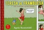 Teresa de frambuesa y las cuatro estaciones