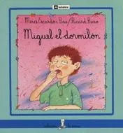 Miguel el dormilón