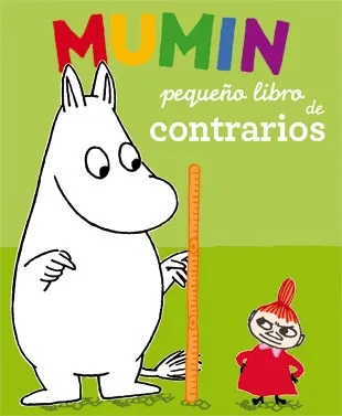 Mumin. Pequeño libro de contrarios