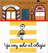 Ya voy solo al colegio