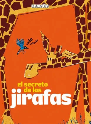 El secreto de las jirafas