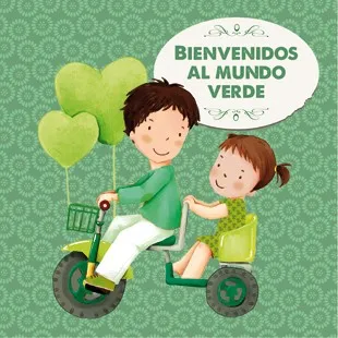 Bienvenidos al mundo verde