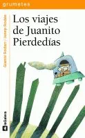 Los viajes de Juanito Pierdedías