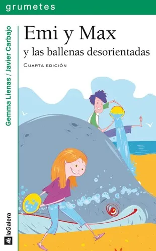 Emi y Max y las ballenas desorientadas