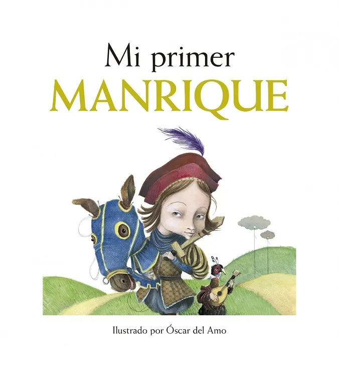 Mi primer Manrique