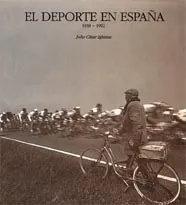 El deporte en España. 1939-1992.