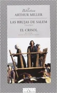 Las brujas de Salem AND El crisol
