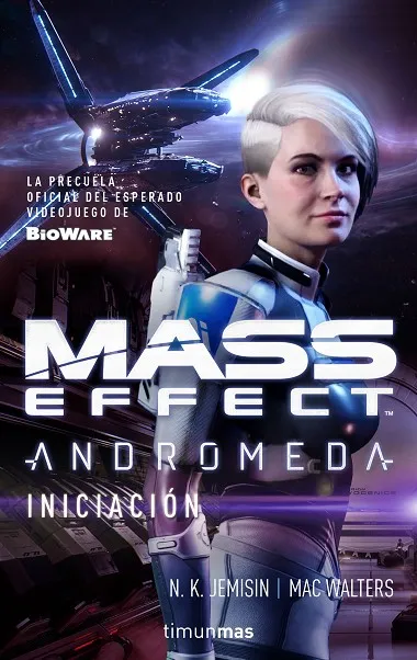 Mass Effect Andrómeda.Iniciación
