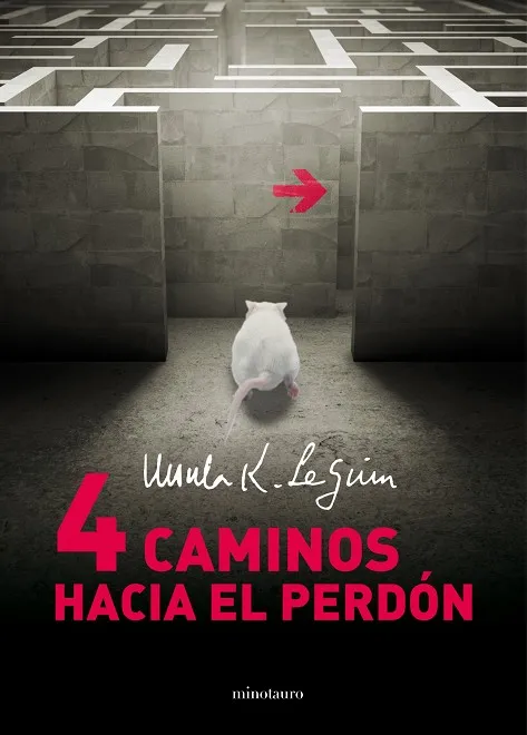 Cuatro caminos hacia el perdón