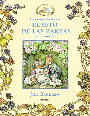 Las cuatro estaciones de El seto de las zarzas y otras historias